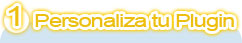 1. Personaliza tu Plugin